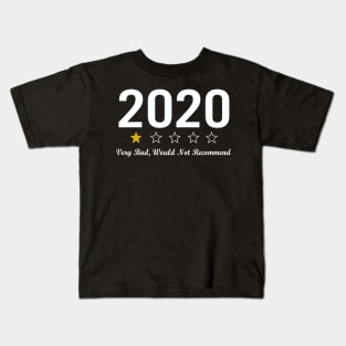 2020 Very Bad Would Not Recommend 1 Star Review Kids T-Shirt